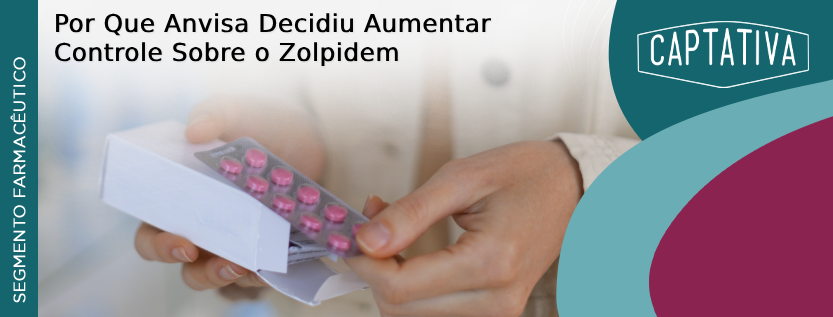 Por Que Anvisa Decidiu Aumentar Controle Sobre o Zolpidem