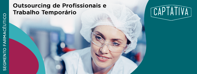 Outsourcing de Profissionais e Trabalho Temporário