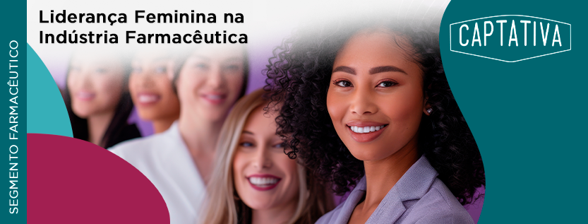 Liderança Feminina na Indústria Farmacêutica